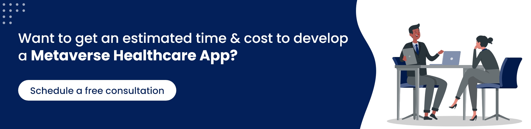 estimated cost and time to develop a metaverse healthcare app